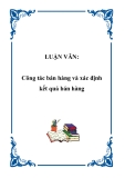 LUẬN VĂN:Công tác bán hàng và xác định kết quả bán hàng 