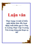 Luận văn: Thực trạng và một số kiến nghị nhằm thúc đẩy hoạt động xuất khẩu gạo ở Công ty Lương Thực Cấp I Lương Yên trong từng giai đoạn cụ thể