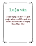 Luận văn: Thực trạng và một số giải pháp nâng cao hiệu quả sản xuất kinh doanh ở Công ty than Mạo Khê