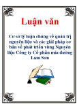 Luận văn:Cơ sở lý luận chung về quản trị nguyên liệu và các giải pháp cơ bản về phát triển vùng Nguyên liệu Công ty Cổ phần mía đường Lam Sơn 