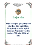  Luận văn: Thực trạng và giải pháp chủ yếu thúc đẩy xuất khẩu hàng thuỷ sản của ngành thuỷ sản Việt nam vào thị trường Mỹ năm 1994 tới nay