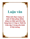 Luận văn: Phân tích thực trạng và một số biện pháp nhằm nâng cao hiệu quả tiêu thụ hàng hoá ở Công ty Thiết bị Giáo dục I trong nền kinh tế thị trường