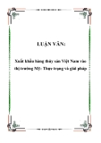 LUẬN VĂN:  Xuất khẩu hàng thủy sản Việt Nam vào thị trường Mỹ: Thực trạng và giải pháp