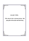 Luận văn tốt nghiệp: Tiềm năng du lịch và phương hướng, biện pháp phát triển du lịch tỉnh Hải Dương