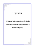 Luận văn tốt nghiệp: Tổ chức kế toán quản trị các yếu tố đầu vào trong các doanh nghiệp nhà nước ở Việt Nam hiện nay