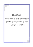 LUẬN VĂN: Đào tạo và đào tạo lại đội ngũ cán bộ quản lý kinh tế tại Trung tâm Đào tạo Ngân hàng Công thương Việt Nam