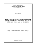 Luận văn:  NGHIÊN CỨU HỆ THỐNG CÂU HỎI HƯỚNG DẪN HỌC BÀI VĂN BẢN VĂN HỌC LỚP 11 QUA HAI BỘ SÁCH NGỮ VĂN CHUẨN VÀ NÂNG CAO