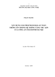 LUẬN VĂN:XÂY DỰNG GIẢI PHÁP ĐẢM BẢO AN TOÀN THÔNG TIN TRONG HỆ THỐNG TÀNG THƯ ADN CỦA CÔNG AN THÀNH PHỐ HÀ NỘI