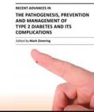 RECENT ADVANCES IN THE PATHOGENESIS, PREVENTION AND MANAGEMENT OF TYPE 2 DIABETES AND ITS