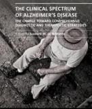 THE CLINICAL SPECTRUM  OF ALZHEIMER’S DISEASE – THE CHARGE TOWARD COMPREHENSIVE 