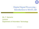 Digital Signal Processing :  Introduction to MATLAB