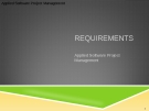 Applied Software Project Management - REQUIREMENTS