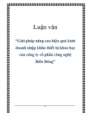 Luận văn: Giải pháp nâng cao hiệu quả kinh  doanh nhập khẩu thiết bị khoa học  của công ty cổ phần công nghệ  Biển Đông