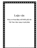 Luận văn: Nâng cao hoạt động xuất khẩu giầy dép Việt Nam- thực trạng và giải pháp 