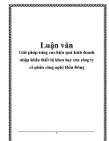 Luận văn hay: Giải pháp nâng cao hiệu quả kinh doanh nhập khẩu thiết bị khoa học của công ty cổ phần công nghệ Biển Đông