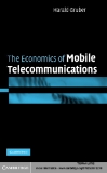 The Economics of Mobile Telecommunications (2005)