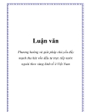 Luận văn đề tài: Phương hướng và giải pháp chủ yếu đẩy mạnh thu hút vốn đầu tư trực tiếp nước ngoài theo vùng kinh tế ở Việt Nam