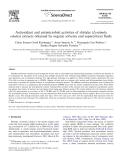 Báo cáo khoa học " Antioxidant and antimicrobial activities of shiitake (Lentinula edodes) extracts obtained by organic solvents and supercritical ﬂuids "