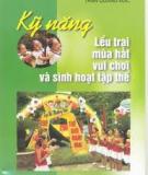 Kỹ năng hát múa tập thể