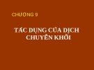 Chương 9: Tác động của dịch chuyển khối