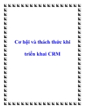 Cơ hội và thách thức khi triển khai CRM