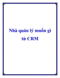 Nhà quản lý muốn gì từ CRM