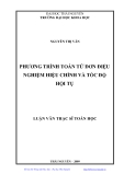 Luận văn: PHƯƠNG TRÌNH TOÁN TỬ ĐƠN ĐIỆU NGHIỆM HIỆU CHỈNH VÀ TỐC ĐỘ HỘI TỤ