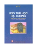 Giáo trình  Đại cương về ung thư