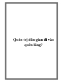 Quản trị dân gian đi vào quên lãng?