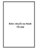 Khéo chuyển nợ thành vốn góp