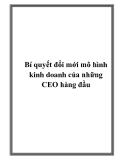 Bí quyết đổi mới mô hình kinh doanh của những CEO hàng đầu