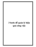 3 bước để quản lý hiệu quả công việc