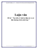 Đề tài " Tìm hiểu về chữ ký điện tử và cài đặt chương trình minh họa "