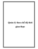 Quản lý theo chế độ thời gian thực