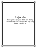 Luận văn: Đánh giá tác động của chính sách thương mại hiện hành của Nhà nước đến hoạt động thương mại dịch vụ.