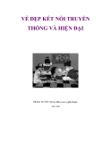 VẺ ĐẸP KẾT NỐI TRUYỀN THỐNG VÀ HIỆN ĐẠI