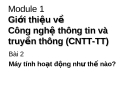 Giới thiệu về Công nghệ thông tin và truyền thông (CNTT-TT)