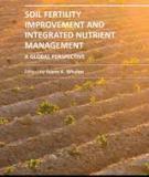 SOIL FERTILITY IMPROVEMENT AND INTEGRATED NUTRIENT MANAGEMENT – A GLOBAL PERSPECTIVE