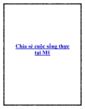 Chia sẻ cuộc sống thực tại Mỹ.