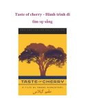 Taste of cherry - Hành trình đi tìm sự sống