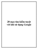 20 mẹo tìm kiếm tuyệt vời khi sử dụng Google.