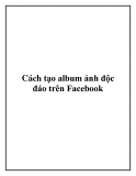 cách tạo album ảnh độc đáo trên fac.