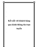 Kết nối với khách hàng qua kênh thông tin trực tuyến