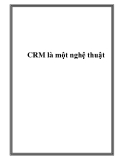 CRM là một nghệ thuật