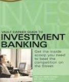 Vault Career Guide to Investment Banking Law