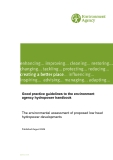Good practice guidelines to the environment  agency hydropower handbook    