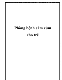 Phòng bệnh cảm cúm cho trẻ