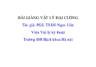 BÀI GIẢNG VẬT LÝ ĐẠI CƯƠNG - CHƯƠNG 1 TRƯỜNG TĨNH ĐIỆN