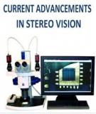 CURRENT ADVANCEMENT IN STEREO VISION