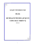 ĐỀ TÀI:KẾ HOẠCH THÀNH LẬP QUÁN CƠM CHAY THIỀN VỊ